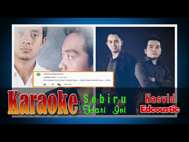 Karaoke HD EDCOUSTIC - Sebiru Hari Ini class=