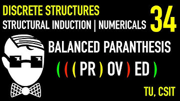 Structural Induction: Concept, Important Numericals | Lecture 34 | Discrete Structures | CSIT, TU