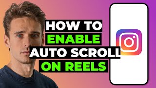 How to Enable Auto Scroll on Instagram Reels (2023 WORKING)