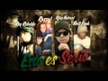 Esto Es Serio - Roy Rebelde Feat Next Fyah Afaz Natural y Razzal