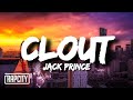 Jack Prince - CLOUT Lyrics