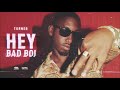 Turner Hey Bad Boi 2021 Dancehall Official Audio mp3