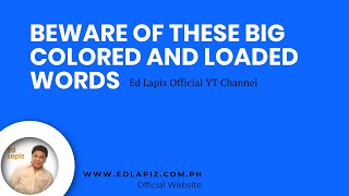 Ed Lapiz - Beware of These Big Colored and Loaded Words - Pastor Ed Lapiz Official YT Channel 2024 screenshot 4