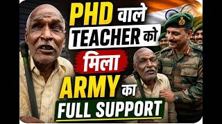 Phd  Teacher   Army   Support  Dr Santosh Goyal Emotional Story  Agra Viral News
