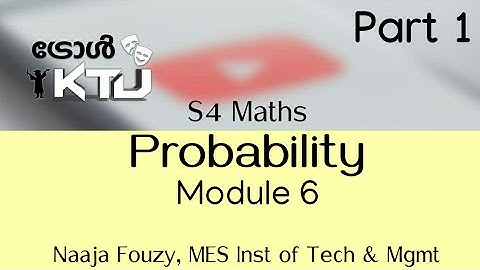 KTU S4 Maths | Probability | Mod 6 part 1 | MA202