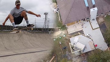 CRAZY BACKYARD RENOVATIONS & SKATEBOARDING!!!