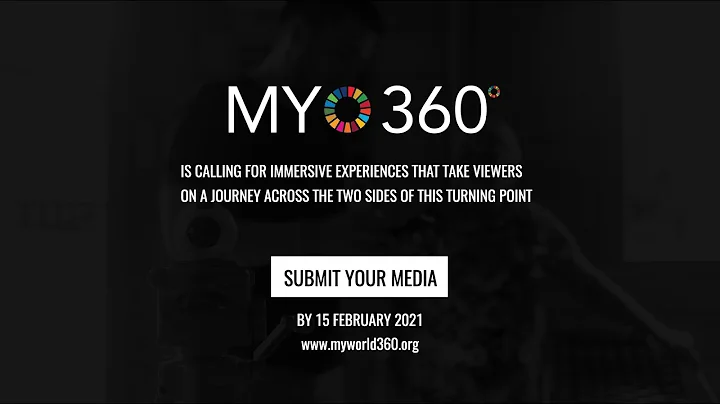 MY World 360: Share immersive media to turn it around for people and planet