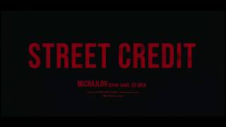 Michajlov - Street Credit feat. Separ, Dame (prod. Opia)