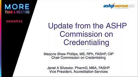 Residency Program Directors and Preceptors Town Hall: Updates from the Commission on Credentialing