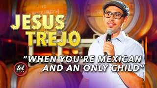 When you’re an only child and you’re Mexican 🎤😂 Jesus Trejo #lol #funny #comedy #life #facts