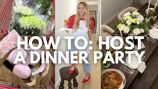 HOW TO HOST A DINNER PARTY! Creating a Menu, Budget Tips, Tablescape &amp; Step by Step Instructions