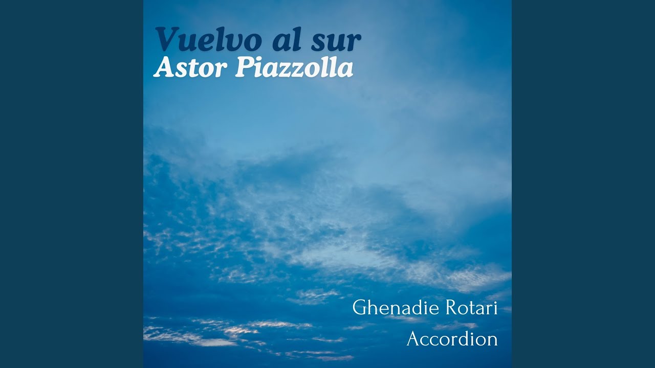 Assista a Vuelvo al sur (Arr. for Accordion) no YouTube