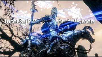 ELDEN RING - Loretta knight of the haligtree easy kill.💙