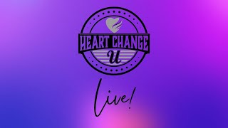 Heart Change U Live! 1st ever!