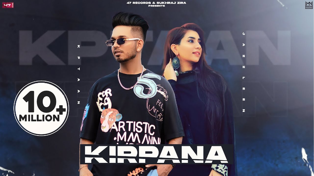 New Punjabi Songs 2021 | KIRPANA : KPTAAN & JAZZLEEN KAUR(Official Video)| Latest Punjabi Songs 2021