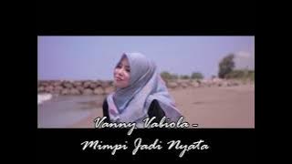 VANNY VABIOLA  - MIMPI JADI NYATA