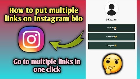 How To Add Multiple Link Instagram Bio