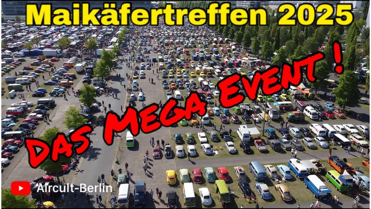 Maikäfertreffen 2025 das Mega Event ! Käfer Bulli und Co Saisonstart in Hannover größtes VW Treffen