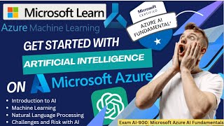 Get started with AI on Azure | Microsoft Azure AI Fundamentals