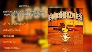 Eurobiznes - Remiza