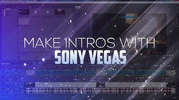 How to make Intros with Sony Vegas 14!!