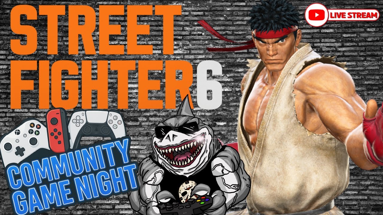 🥊 LIVE NOW: Street Fighter 6 Open Lobby – Community Game Night! 🌟