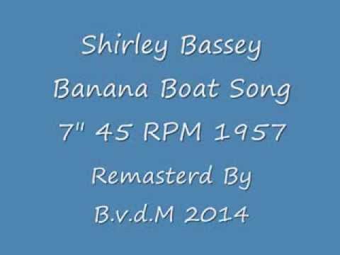 Shirley Bassey Banana Boat Song 7 45 RPM 1957 Remasterd By