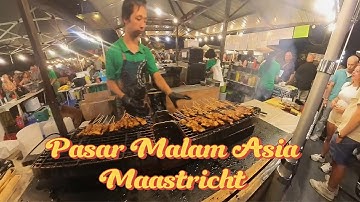 Pasar Malam Asia Maastricht 28/06/2025
