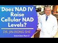 Does Intravenous NAD Increase Cellular NAD Levels | Dr Jin-Xiong She Interview Series 2 - 2