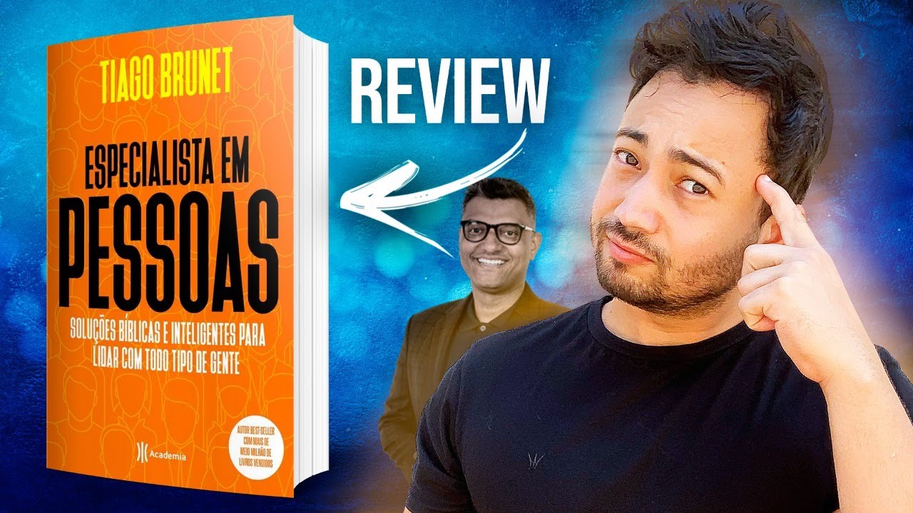 o-que-eu-aprendi-com-o-livro-especialista-em-pessoas-do-tiago-brunet
