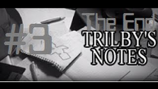 Let's Play - Trilby's Notes - 3