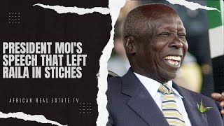 President Moi's 4 MOST POWERFUL speeches ever recorded || REBP