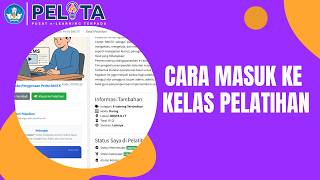 Cara mengikuti pelatihan di Kelas di Platform Pelita BBGTK DIY