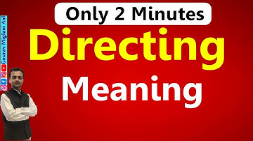 Meaning of Directing in Hindi, English, Directing Class 12 Business Studies, Directing in Management
