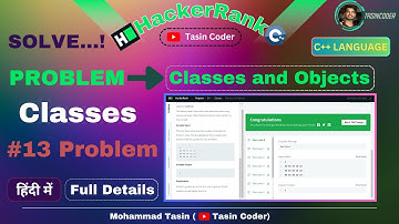 #13 Problem Classes and Objects in C++ | HackerRank problem solving | Tasin Coder #hackerrank