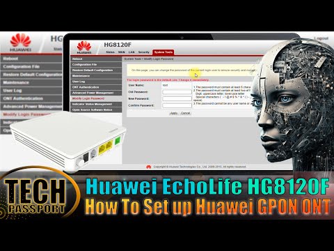 Huawei EchoLife HG8120F | Huawei XPON ONU |  How To Set up Huawei GPON ONT |