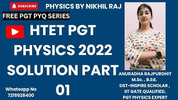 HTET PGT PHYSICS 2022 SOLUTION PART 01 | USEFUL FOR HTET / RPSC PHYSICS / NVS / KVS / EMRS PHYSICS