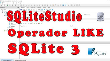 Filtrar registros usando o operador LIKE do SQLite 3 com SQLiteStudio. Video 4/11