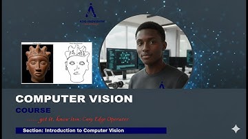 Fundamental of Computer Vision  || Computer Vision || Full Course