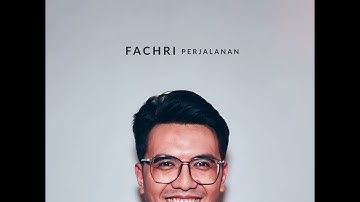 Fachri - Perjalanan (OFFICIAL AUDIO)