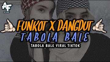 DJ TABOLA BALE LAGU TIMUR VIRAL TIKTOK - FUNKOT DANGDUT BY ADI FVNKY REMIX