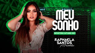 Raphaela Santos a Favorita - Meu Sonho (Repertório Outubro 2021)