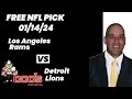 NFL Picks - Los Angeles Rams vs Detroit Lions Prediction, 1/14/2024 Wild Card NFL Expert Best Bets