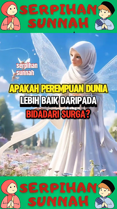 Perempuan Dunia Vs Bidadari surga #shorts #feedshorts #islam