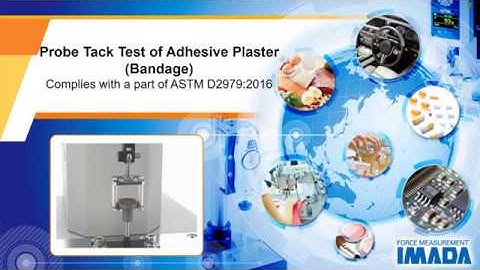 Probe tack test of adhesive plaster (bandage)