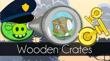Bad Piggies - WOODEN CRATES (Find Hidden Loot Crates)
