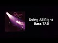 Doing All Right bass cover with TAB