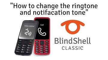 How To Change The Ring tone - BlindShell Classic Tutorials