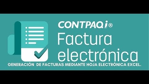 FACTURAS MASIVAS MEDIANTE HOJA ELECTRÓNICA EXCEL
