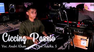 Andri Khan - Ciccing Passio